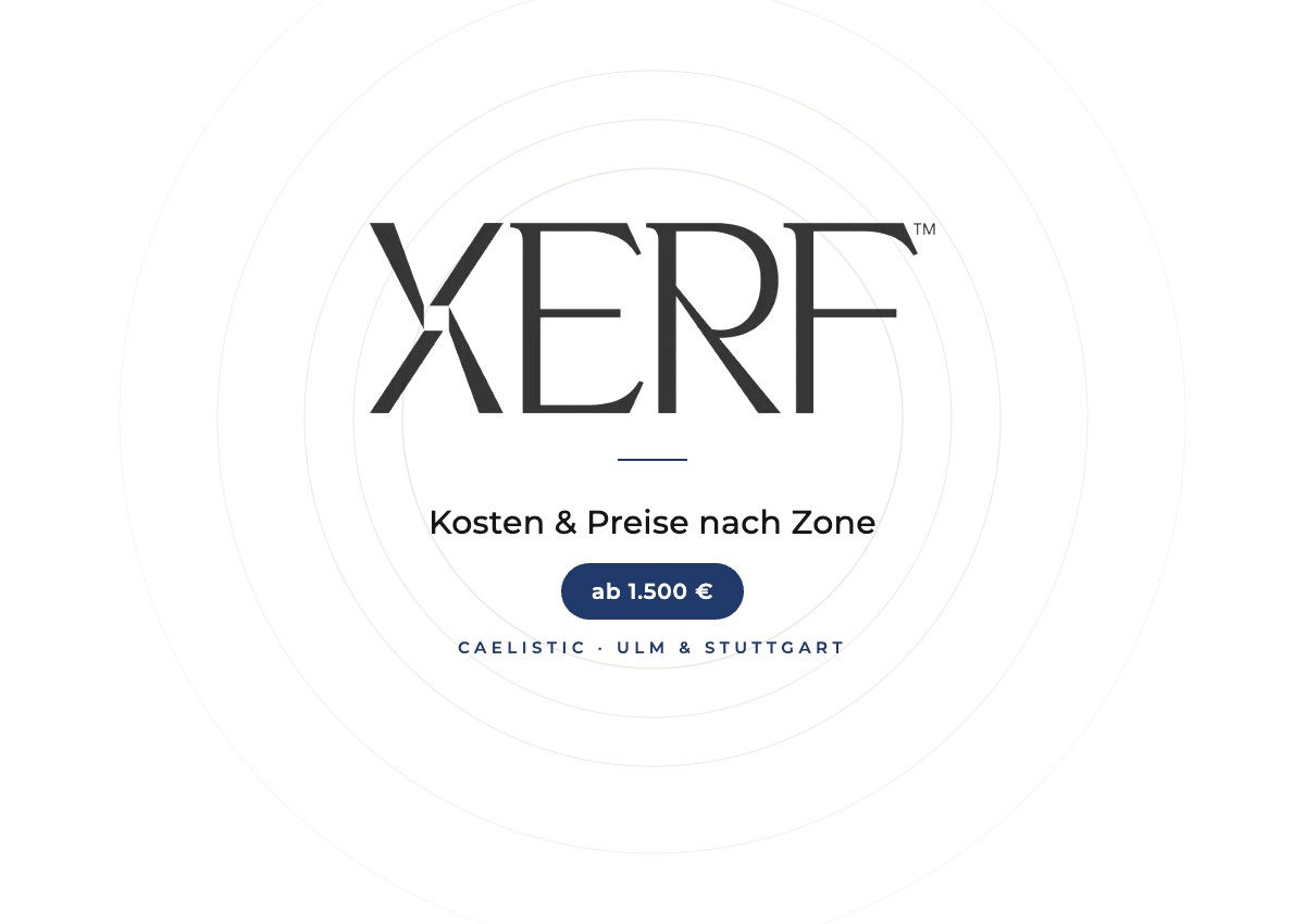 XERF Kosten: Preise nach Zone, ab 1.500 € bei CAELISTIC